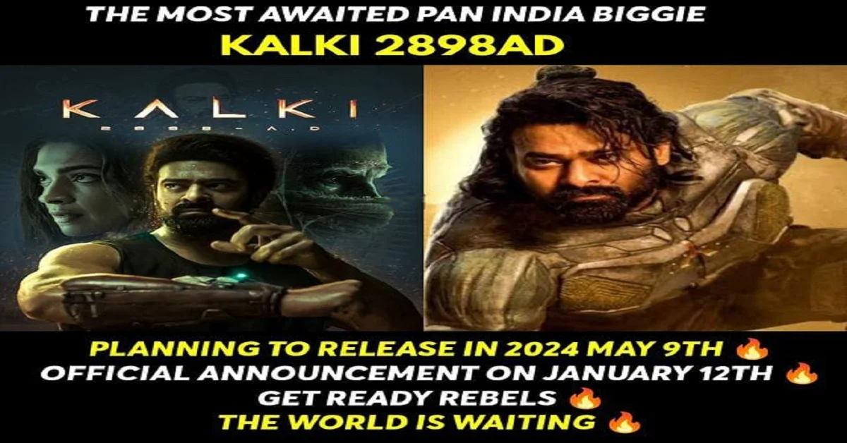 Kalki 2898 AD 2024 में बाहुबली के सुपर स्टार प्रभास फिर से आरहे है